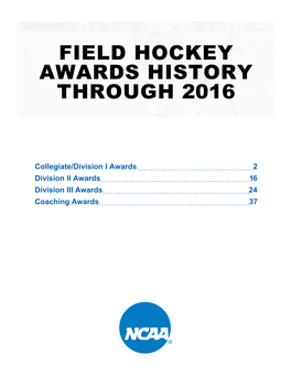 Field Hockey Awards History Through 2016