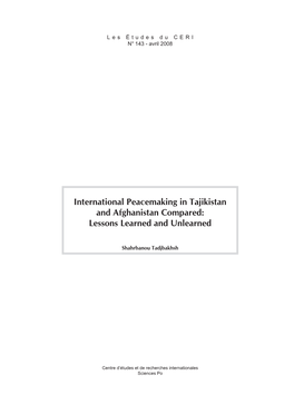 International Peacemaking in Tajikistan and Afghanistan Compared: Lessons Learned and Unlearned