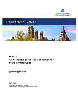 Bill C-32: an Act Related to the Repeal of Section 159 of the Criminal Code