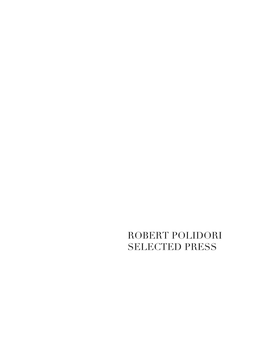 Robert Polidori Selected Press Pa Ul Kasmin Gallery