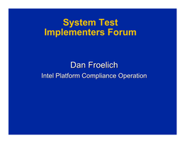 System Test Implementers Forum