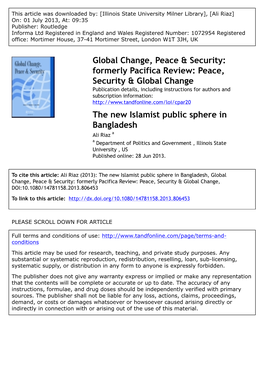 The New Islamist Public Sphere in Bangladesh Ali Riaz a a Department of Politics and Government , Illinois State University , US Published Online: 28 Jun 2013
