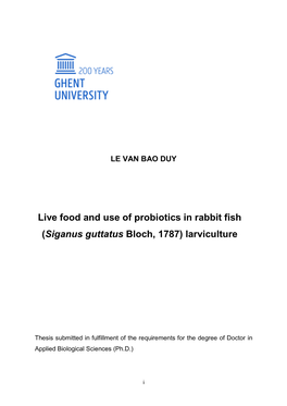 Live Food and Use of Probiotics in Rabbit Fish (Siganus Guttatus Bloch, 1787) Larviculture