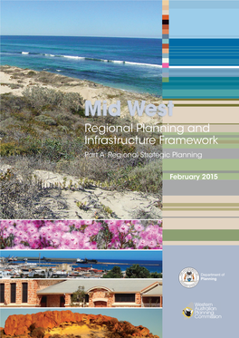 Mid West Regional Planning and Infrastructure Framework Part A