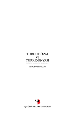 Turgut Özal Türk Dünyasi