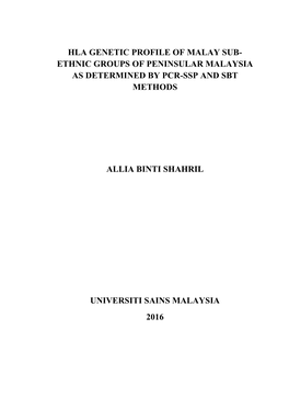 Hla Genetic Profile of Malay Sub- Ethnic Groups of Peninsular Malaysia As Determined by Pcr-Ssp and Sbt Methods