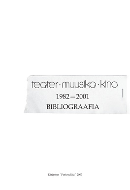 1982—2001 Bibliograafia