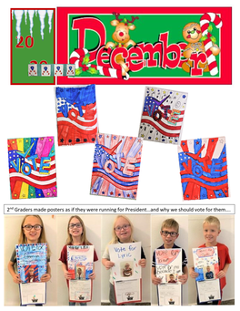 2Nd Graders Made Posters As If They Were Running for President…And Why We Should Vote for Them…