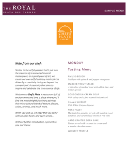 Note from Our Chef: MONDAY Tasting Menu