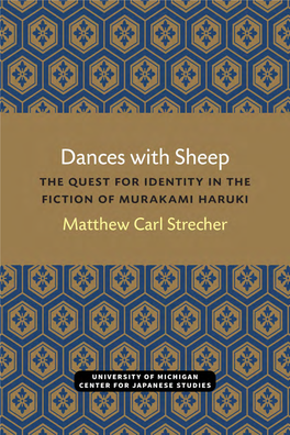 Dances with Sheep Michigan Monograph Series in Japanese Studies Number 37 Center for Japanese Studies the University of Michigan Dances with Sheep