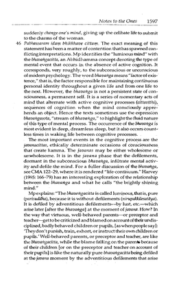 Larrz Bhikkhave Cittalfl. the Exact Meaning Qf This Statement Has Been a Matter of Contention That Has Spawned Con­ Flicting Interpreta·T�Ons