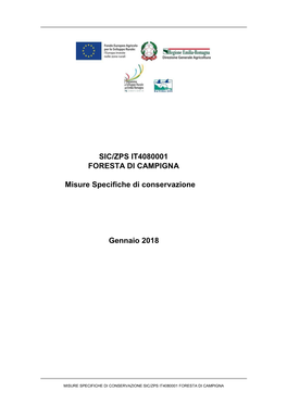 SIC/ZPS IT4080001 FORESTA DI CAMPIGNA Misure Specifiche Di Conservazione Gennaio 2018