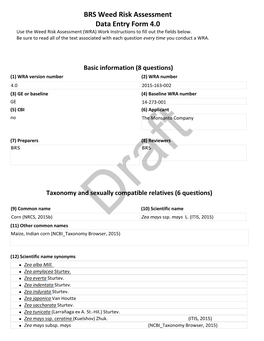 BRS Weed Risk Assessment Data Entry Form 4.0 Use the Weed Risk Assessment (WRA) Work Instructions to Fill out the Fields Below
