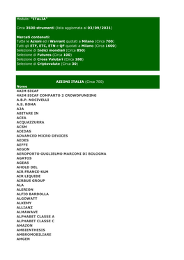 Modulo: "Milano" Circa 3400 Strumenti (Lista Aggiornata Al 12/01/2021) Mercati Contenuti: Tutte Le Azioni Ed I Warrant