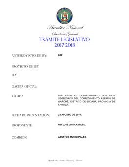 Que Crea El Corregimiento Dos Ríos, Segregado Del Corregimiento Aserrío De Gariché, Distrito De Bugaba, Provincia De Chiriquí