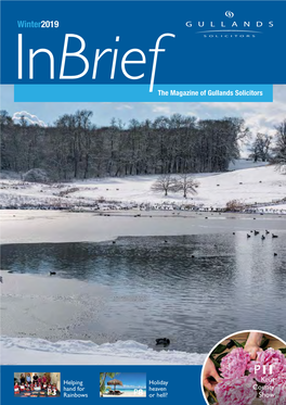 Winter2019 Inbrief the Magazine of Gullands Solicitors