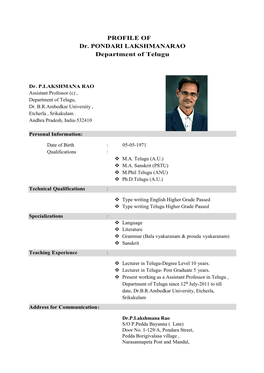 PROFILE of Dr. PONDARI LAKSHMANARAO Department of Telugu