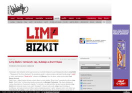 Limp Bizkit V Remixoch: Rap, Dubstep a Drum'n'bass Meno Heslo Kombinácia, Ktorá Zaručene Rozbije Klub