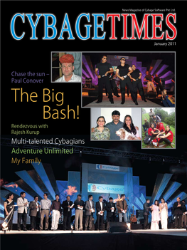 The Big Bash! Rendezvous with Rajesh Kurup Multi-Talented Cybagians Adventure Unlimited My Family the Desk