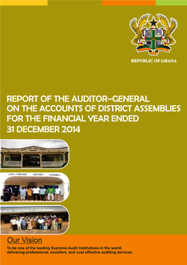 Report of the Auditor-General on the Accounts of District Assemblies for the Financial Year Ended 31 December 2014