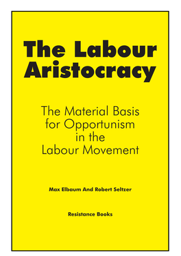 The Labour Aristocracy