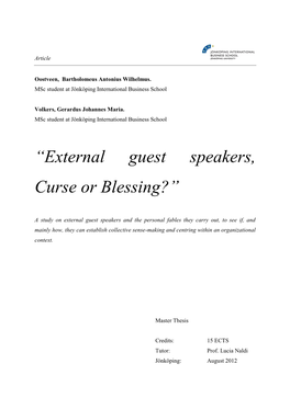 “External Guest Speakers, Curse Or Blessing?”
