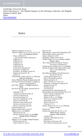 The Muslim Empires of the Ottomans, Safavids, and Mughals Stephen Frederic Dale Index More Information