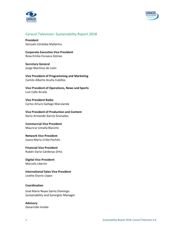 Caracol Television: Sustainability Report 2018 President Gonzalo Córdoba Mallarino