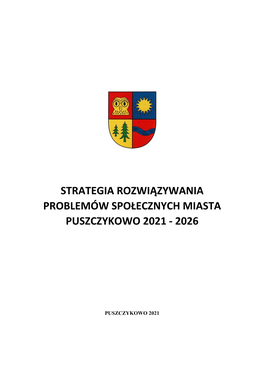 Strategia Rozwiązywania Problemów Społecznych Miasta Puszczykowo 2021 - 2026
