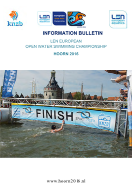 Information Bulletin Len European Open Water Swimming Championship Hoorn 2016