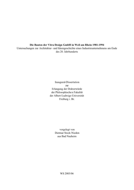 Die Bauten Der Vitra Design Gmbh in Weil Am Rhein 1981-1994 Untersuchungen Zur Architektur- Und Ideengeschichte Eines Industrieunternehmens Am Ende Des 20