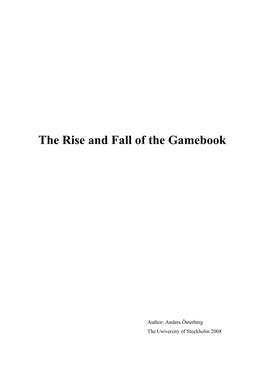 The Rise and Fall of the Gamebook