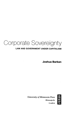 Corporate Sovereignty LAW and GOVERNMENT UNDER CAPITALISM