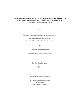 The Surface/Subsurface Relationship Between Drainage and Buried Faults As Observed in the Andean Foreland of Central-Western Argentina