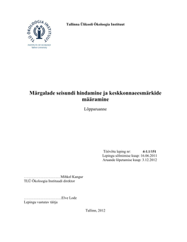 Märgalade Seisundi Hindamine Ja Keskkonnaeesmärkide Määramine