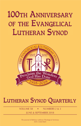 100Th Anniversary of the Evangelical Lutheran Synod