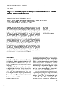 Regional Odontodysplasia: Long-Term Observation of a Case on the Mandibular Left Side