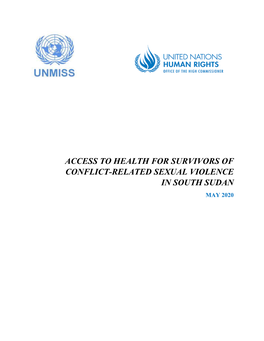 Access to Health for Survivors of Conflict-Related Sexual Violence in South Sudan May 2020