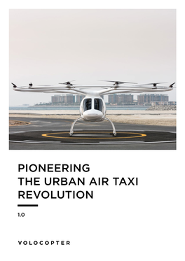 Pioneering the Urban Air Taxi Revolution