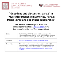 "Questions and Discussion, Part 2" in "Music Librarianship in America, Part 2: Music Librarians and Music Scholarship"