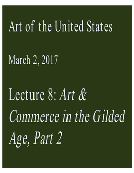 Commerce in the Gilded Age, Part 2