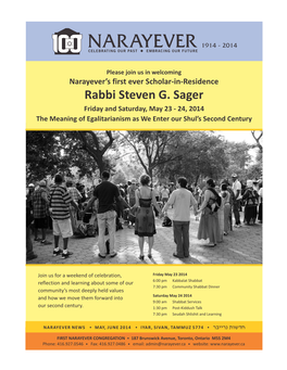 Rabbi Steven G. Sager Friday and Saturday, May 23 - 24, 2014 the Meaning of Egalitarianism As We Enter Our Shul’S Second Century