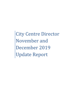 City Centre Director November and December 2019 Update Report