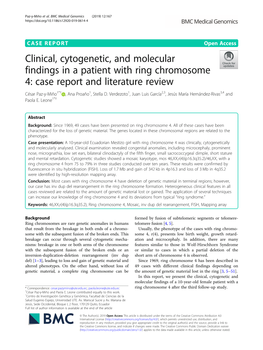 Clinical, Cytogenetic, and Molecular Findings in a Patient with Ring Chromosome 4: Case Report and Literature Review César Paz-Y-Miño1*† , Ana Proaño1, Stella D