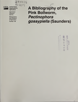 A Bibliography of the Pink Bollworm, Pectinophora Gossypiella (Saunders)