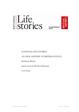 NATIONAL LIFE STORIES an ORAL HISTORY of BRITISH SCIENCE Dr