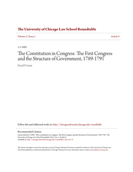 The Constitution in Congress: the First Congress and the Structure of Government, 1789-1791