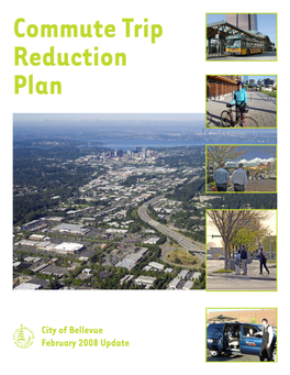 City of Bellevue Commute Trip Reduction Plan – 2008 Update