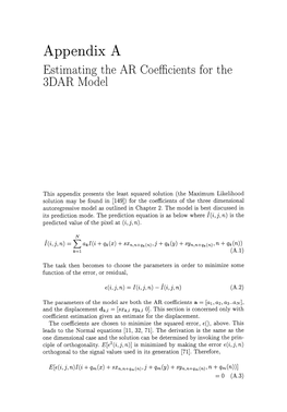 Appendix a Estimating the AR Coefficients for the 3DAR Model