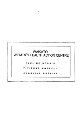 E WAIKATO WOMEN's HEALTH ACTION CENTRE